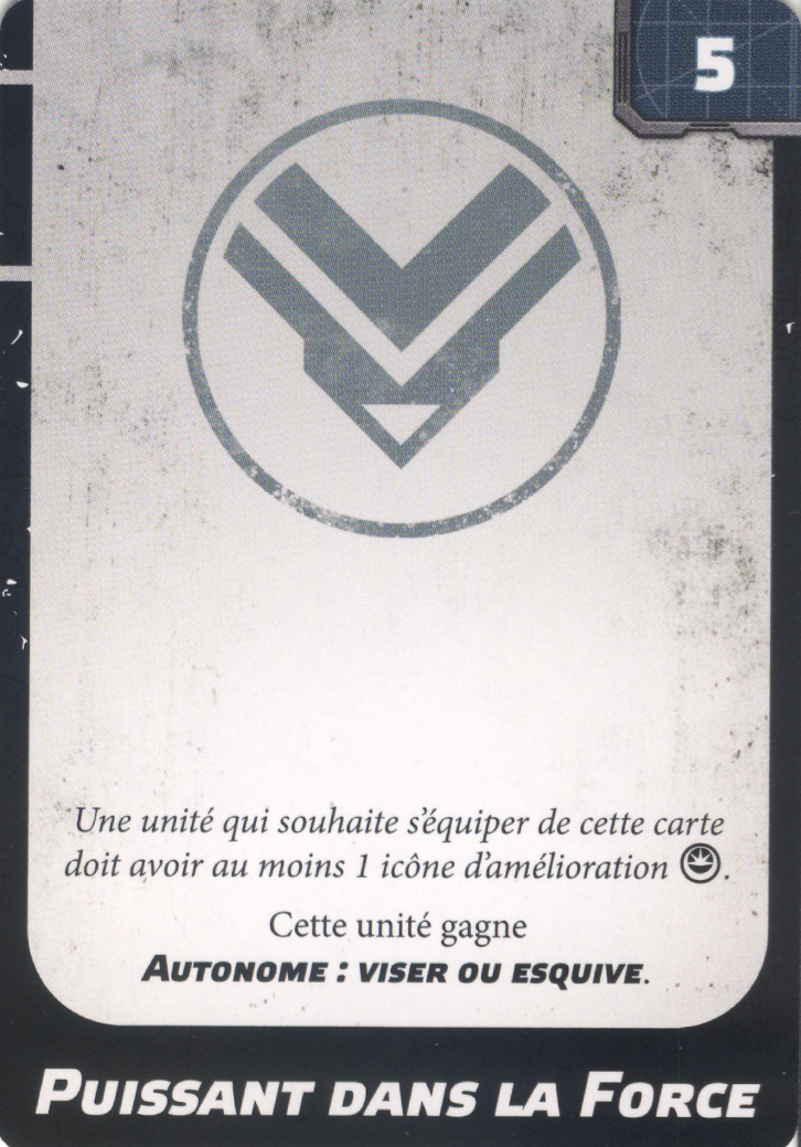 Puissant dans la Force (Strong in the Force), carte d'amélioration Upgrade Card Pack 2 Star Wars Legion